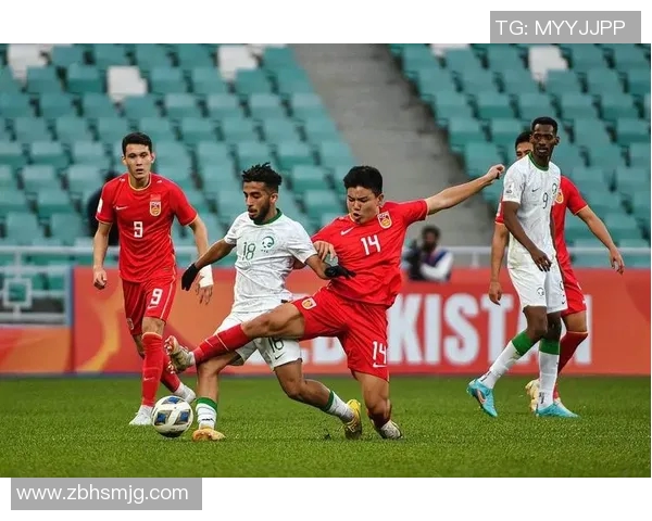 中国与沙特足球对决在线直播全程回顾及精彩瞬间解析 中国与沙特足球对决在线直播全程回顾及精彩瞬间解析