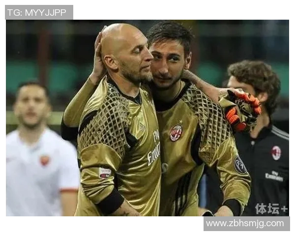 多纳鲁马：从青涩门将到世界之巅的传奇之路与荣耀时刻