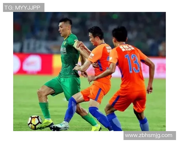 国安鲁能激战正酣进球瞬间回顾与精彩时刻分析 国安鲁能激战正酣进球瞬间回顾与精彩时刻分析